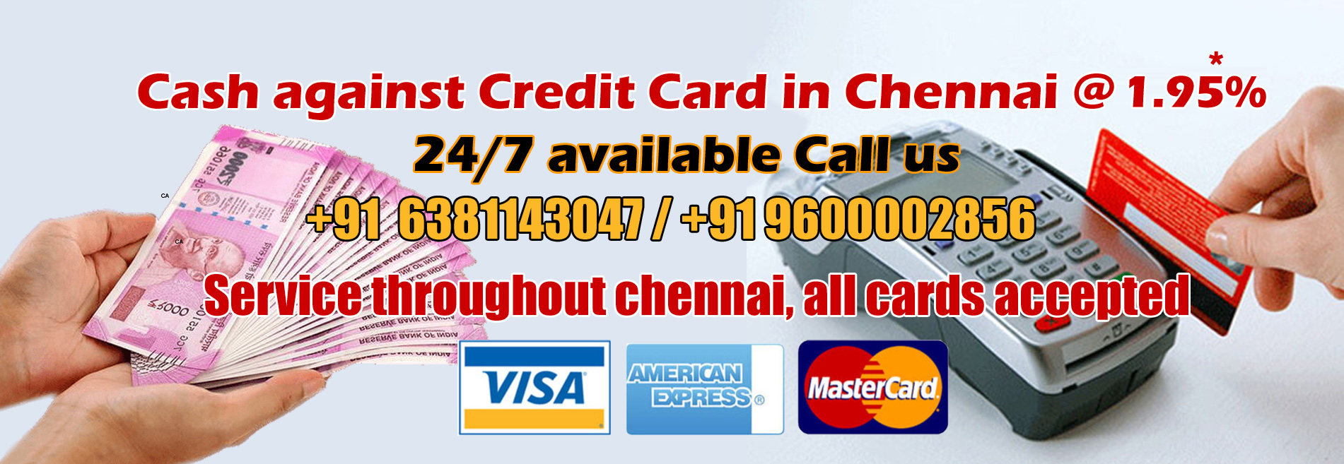 Cash against Credit Card In Chennai