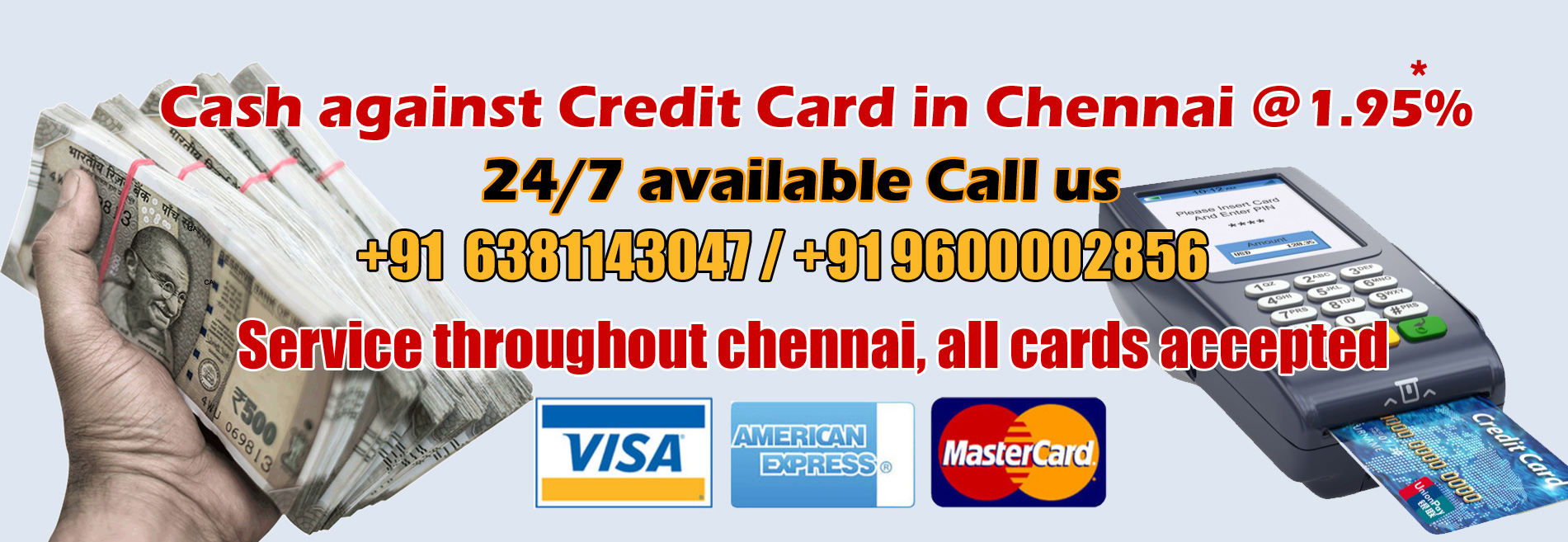 Cash against Credit Card In Chennai